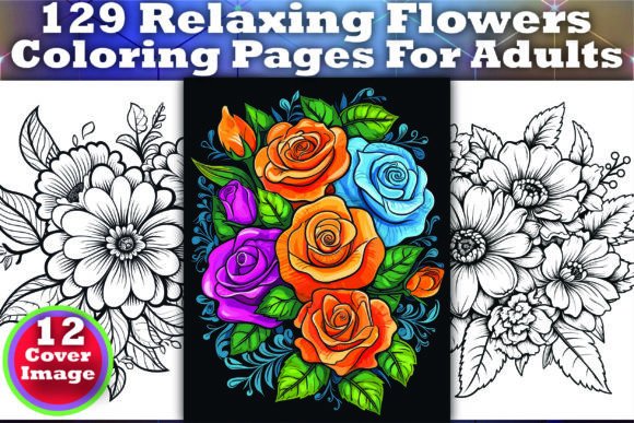 Download 129 Relaxing Flowers Coloring Pages- KDP - Coloring pages Collection