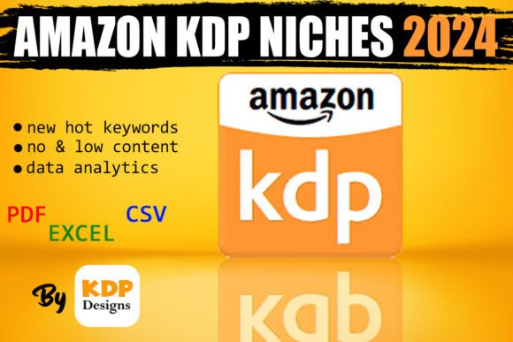 Download 2024 AMAZON KDP Niches - LOW COMPETITIVE - Niches Collection