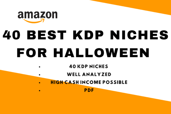 Download Best 40 Amazon KDP Niches Halloween - Niches Collection